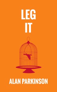 Leg It Alan Parkinson